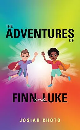 E-Book (epub) The Adventures of Finn and Luke von Josiah Choto