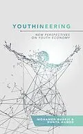 E-Book (epub) Youthineering von Mohamed Buheji, Dunya Ahmed