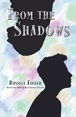 E-Book (epub) From the Shadows von Russell Foster