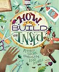 ePUB How to Build an Insect von Roberta Gibson