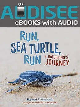 E-Book (epub) Run, Sea Turtle, Run von Stephen R. Swinburne