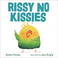 E-Book (pdf) Rissy No Kissies von Katey Howes