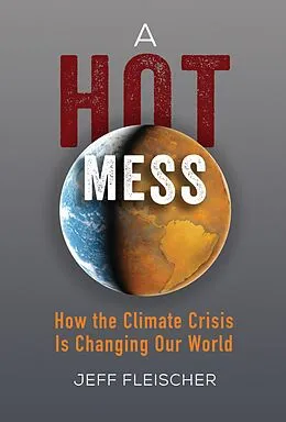 E-Book (pdf) Hot Mess von Jeff Fleischer