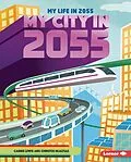 E-Book (epub) My City in 2055 von Carrie Lewis