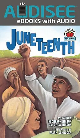E-Book (epub) Juneteenth von Drew Nelson, Vaunda Micheaux Nelson