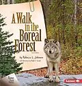 E-Book (pdf) Walk in the Boreal Forest, 2nd Edition von Rebecca L. Johnson