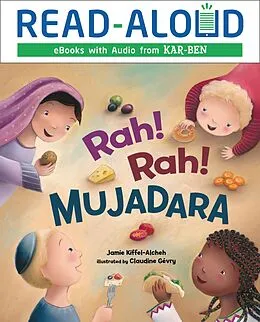 E-Book (epub) Rah! Rah! Mujadara von Jamie Kiffel-Alcheh