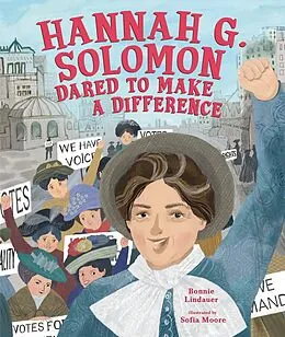 E-Book (epub) Hannah G. Solomon Dared to Make a Difference von Bonnie Lindauer