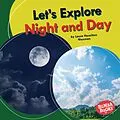 E-Book (epub) Let's Explore Night and Day von Laura Hamilton Waxman