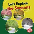 E-Book (epub) Let's Explore the Seasons von Laura Hamilton Waxman