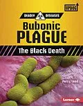 E-Book (epub) Bubonic Plague von Percy Leed