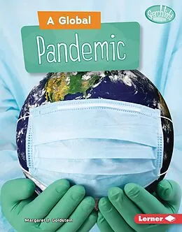E-Book (epub) Global Pandemic von Margaret J. Goldstein
