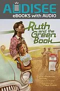 E-Book (epub) Ruth and the Green Book von Gwen Strauss, Calvin Alexander Ramsey