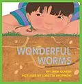 E-Book (epub) Wonderful Worms von Linda Glaser