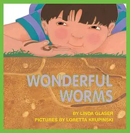 E-Book (epub) Wonderful Worms von Linda Glaser