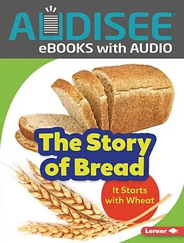 E-Book (epub) Story of Bread von Stacy Taus-Bolstad