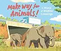 ePUB Make Way for Animals! von Meeg Pincus