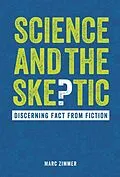 E-Book (epub) Science and the Skeptic von Marc Zimmer