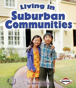 E-Book (epub) Living in Suburban Communities von Kristin Sterling