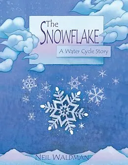 E-Book (epub) Snowflake von Neil Waldman