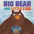 E-Book (pdf) Big Bear and Little Fish von Sandra Nickel