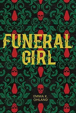 E-Book (pdf) Funeral Girl von Emma K. Ohland