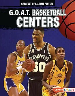 E-Book (pdf) G.O.A.T. Basketball Centers von Alexander Lowe