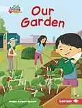 E-Book (pdf) Our Garden von Megan Borgert-Spaniol