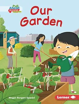 E-Book (pdf) Our Garden von Megan Borgert-Spaniol