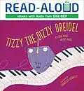 E-Book (epub) Tizzy the Dizzy Dreidel von Allison Marks, Wayne Marks