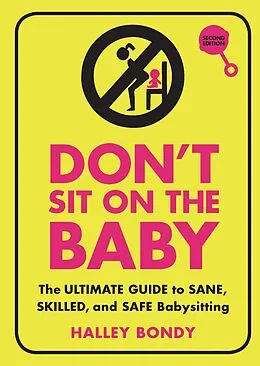 E-Book (epub) Don't Sit On the Baby, 2nd Edition von Halley Bondy