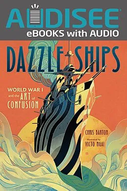 E-Book (epub) Dazzle Ships von Chris Barton