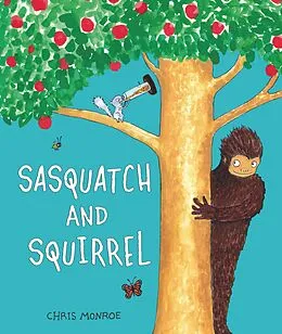 E-Book (pdf) Sasquatch and Squirrel von Chris Monroe
