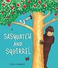 E-Book (epub) Sasquatch and Squirrel von Chris Monroe