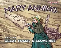 E-Book (pdf) Mary Anning and the Great Fossil Discoveries von Jordi Bayarri Dolz
