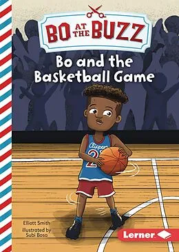 E-Book (pdf) Bo and the Basketball Game von Elliott Smith