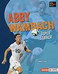 E-Book (pdf) Abby Wambach von Percy Leed