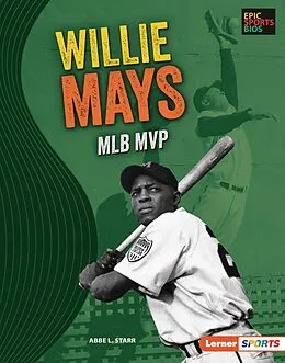 E-Book (epub) Willie Mays von Abbe L. Starr