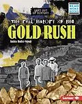 E-Book (epub) Real History of the Gold Rush von Anitra Butler-Ngugi