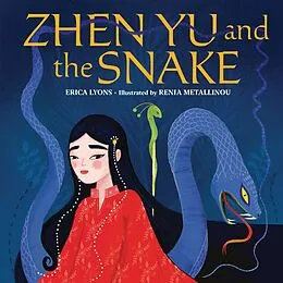 PDF Zhen Yu and the Snake von Erica Lyons