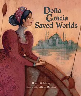 E-Book (epub) Dona Gracia Saved Worlds von Bonni Goldberg