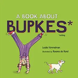 E-Book (epub) Book about Bupkes von Leslie Kimmelman