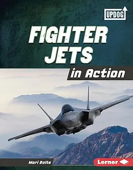 E-Book (pdf) Fighter Jets in Action von Mari Bolte