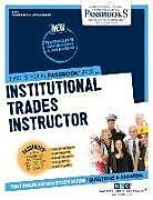 Couverture cartonnée Institutional Trades Instructor (C-371) de National Learning Corporation