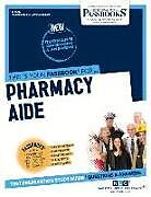 Couverture cartonnée Pharmacy Aide (C-2576) de National Learning Corporation