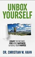 E-Book (epub) Unbox Yourself von Christian W. Hahn