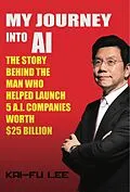 E-Book (epub) My Journey into AI von Kai-Fu Lee