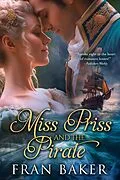 E-Book (epub) Miss Priss and the Pirate von Fran Baker