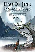 E-Book (epub) Dao De Jing in Clear English von Jeff Pepper, Xiao Hui Wang