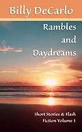E-Book (epub) Rambles and Daydreams von Billy DeCarlo